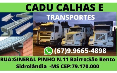 CADU CALHAS E TRANSPORTES