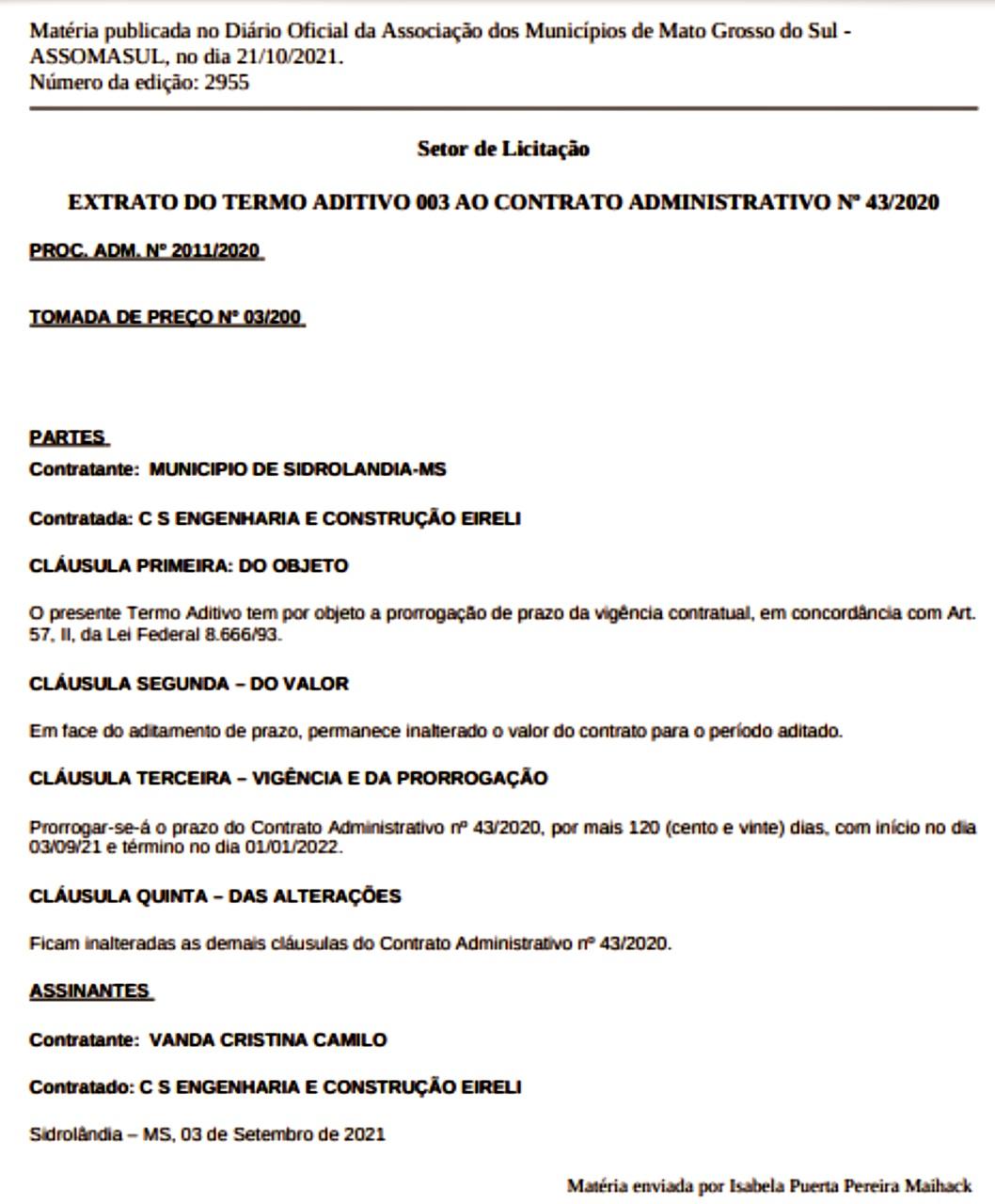  Contrato passa de R$ 1.500.000,00, após prefeita acrescentar dois valores na mesma data, para uma mesma empresa em Sidrolândia